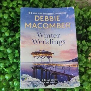 Winter Weddings - 2 Novels In 1 - Author Debbie Macomber Romance